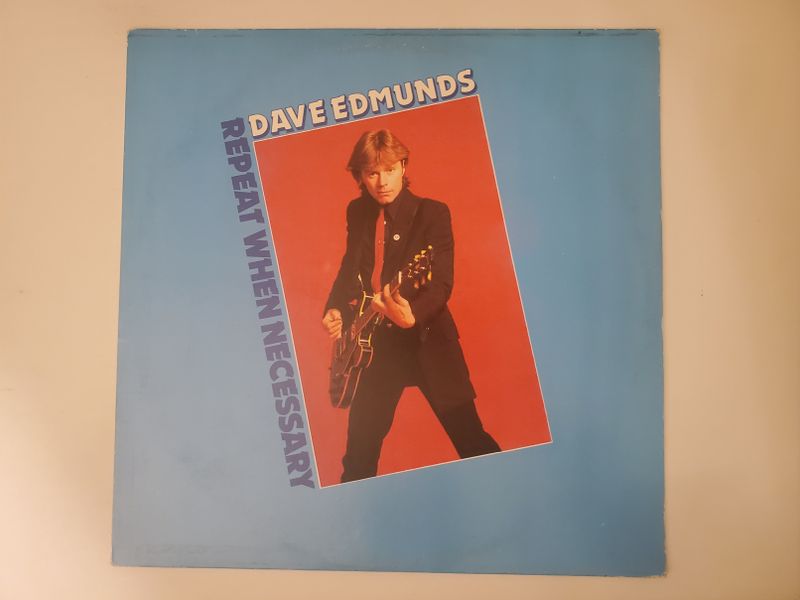 Dave Edmunds Repeat When Necessary vinyl record